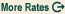 More Rates